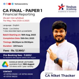 CA Final Financial Reporting (Paper 1) For May & November 2024 & 2025 By CA Niket Thacker