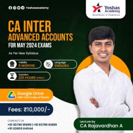 CA Inter Advanced Accounts Regular Batch For May & November 2024 By CA Rajavardhan A (New Syllabus)