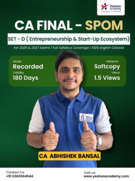 CA Final SPOM Set-D (Entrepreneurship & Start-up Ecosystem) By CA Abhishek Bansal